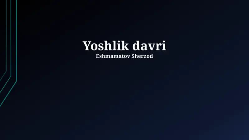Yoshlik davri