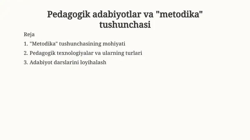 Pedagogikadabiyotlar va "metodika" tushunchasi