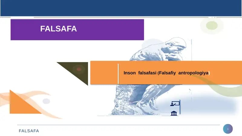 Insоn  falsafasi (Falsafiy  antropologiya)
