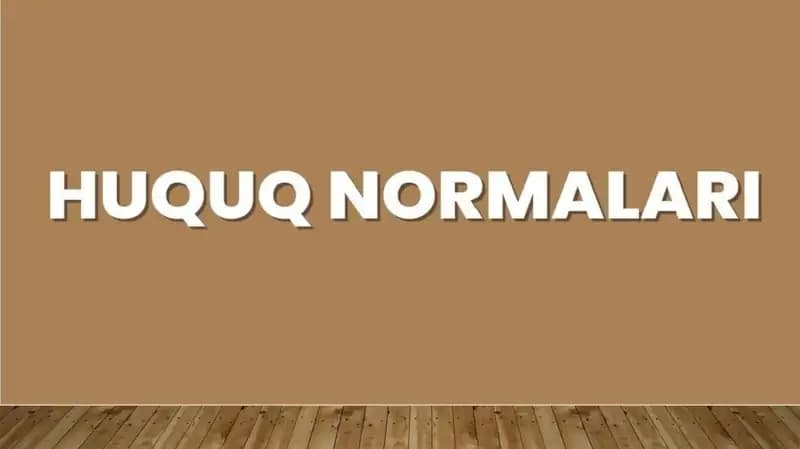 Huquq Normalari