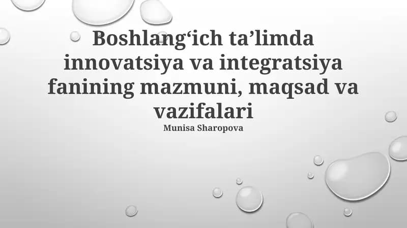 Innovatsiya va Integratsiya Boshlangʻich Taʼlimda