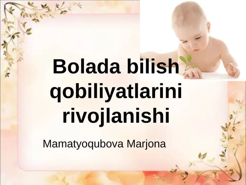 Bolada bilish qobiliyatlarini rivojlanishi