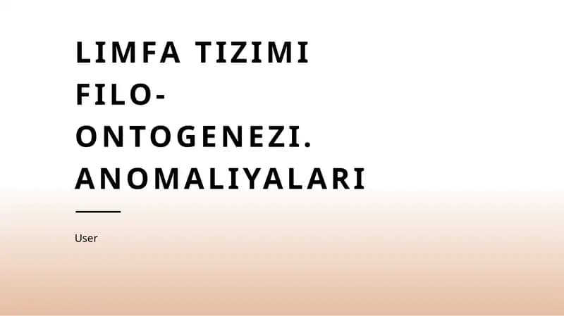 Limfa tizimi filo-ontogenezi. Anomaliyalari