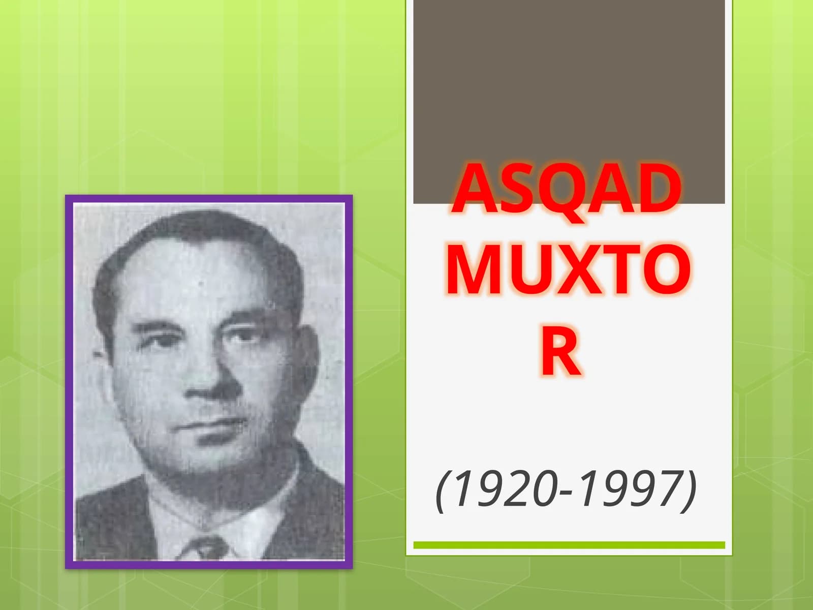 Asqad Muxtor