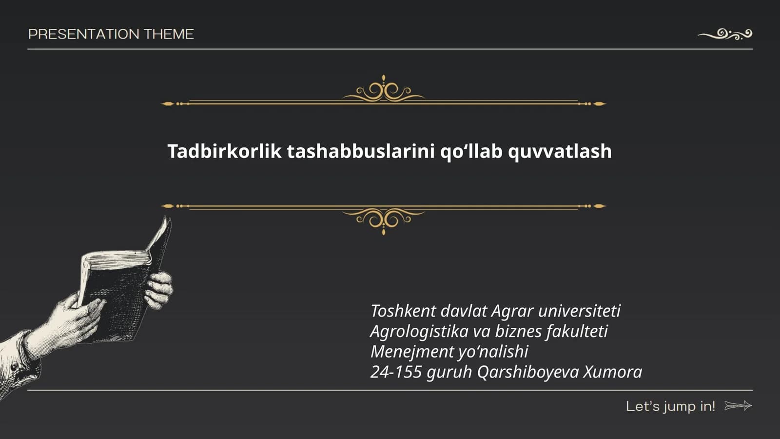 Tadbirkorlik tashabbuslarini qoʻllab quvvatlash