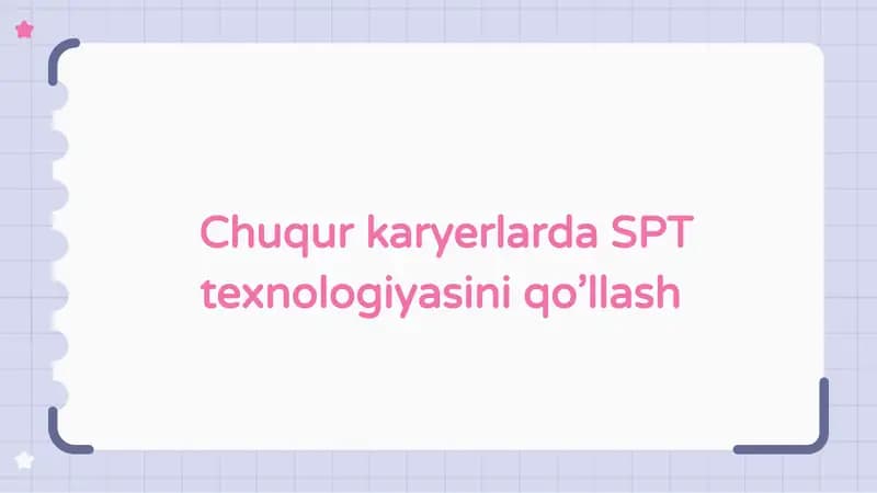 Chuqur karyerlarda SPT texnologiyasini qo’llash