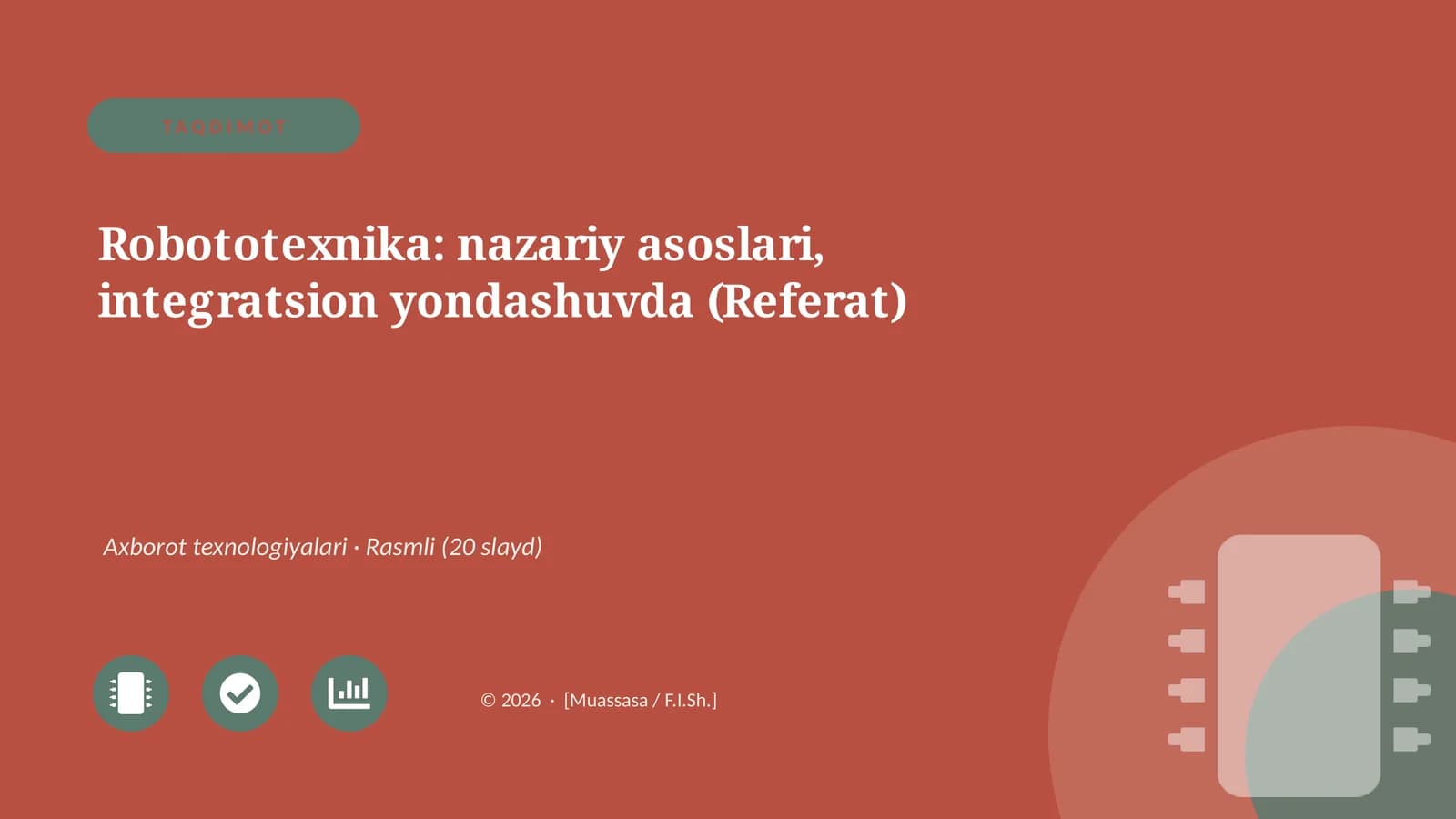 Robototexnika: nazariy asoslari, integratsion yondashuvda