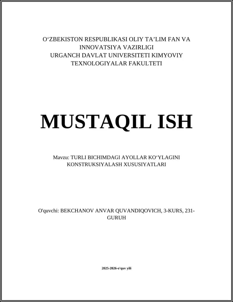 TURLI BICHIMDAGI AYOLLAR KOʻYLAGINI KONSTRUKSIYALASH XUSUSIYATLARI