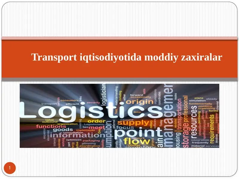 Transport iqtisodiyotida moddiy zaxiralar