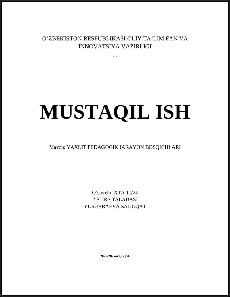 Yaxlit Pedagogik Jarayon Bosqichlari