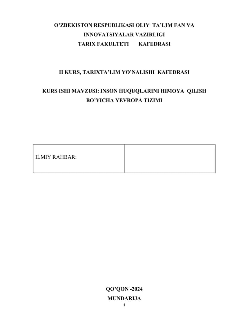 INSON HUQUQLARINI HIMOYA  QILISH BO’YICHA YEVROPA TIZIMI.