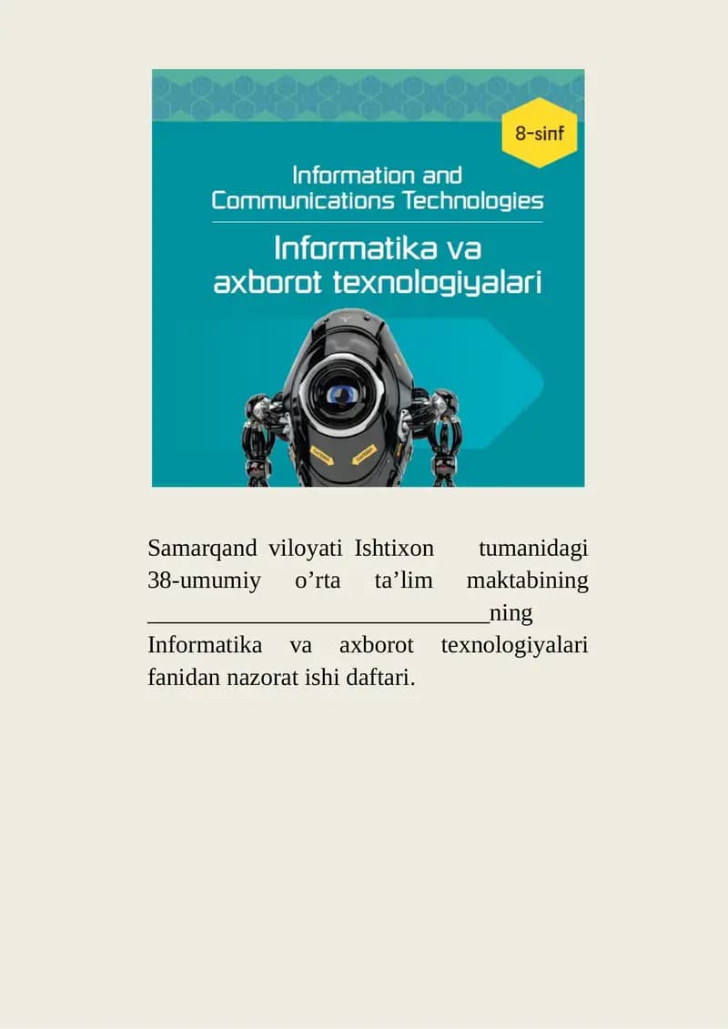 Informatika va axborot texnologiyalari fanidan nazorat ishi daftari