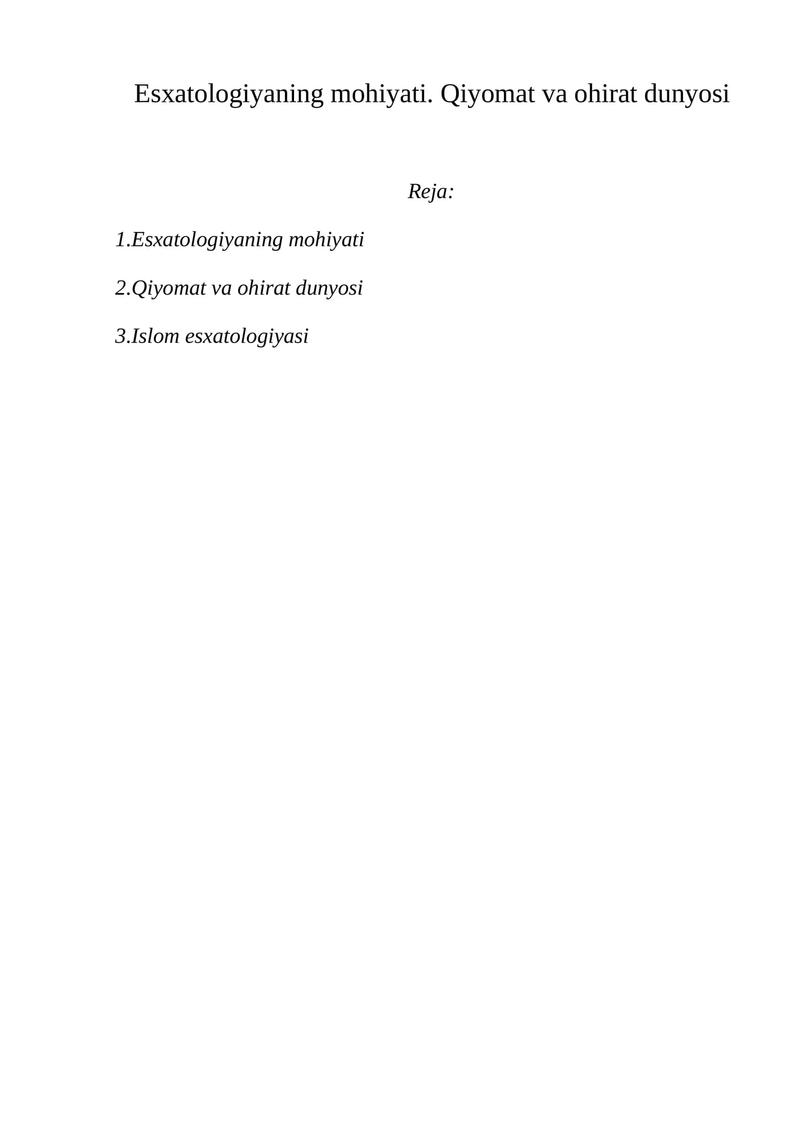 Esxatologiyaning mohiyati