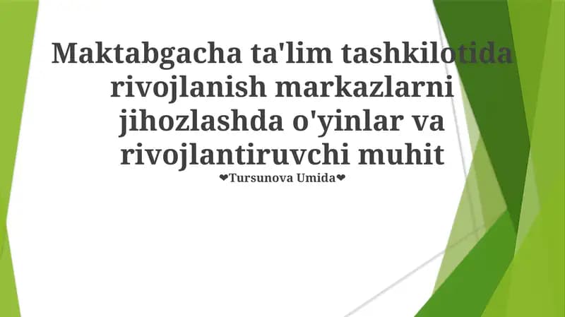 Maktabgacha ta'limda rivojlanish markazlari