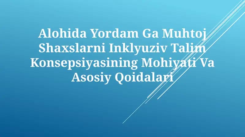 Inklyuziv Ta'lim Konsepsiyasi