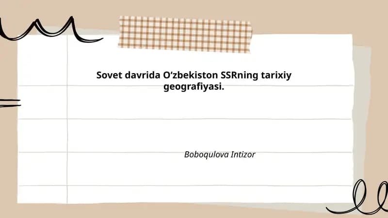 Sovet davrida O‘zbekiston SSRning tarixiy geografiyasi