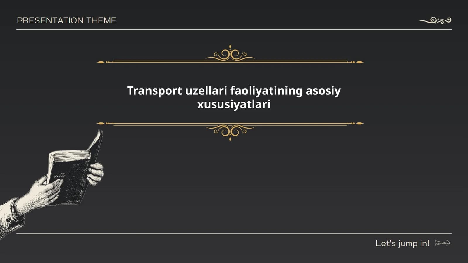 Transport uzellari faoliyatining asosiy xususiyatlari