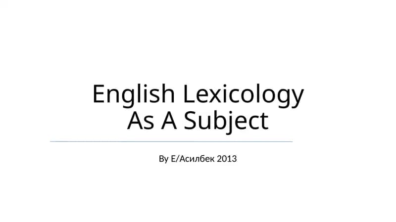 English Lexicology As A Subject