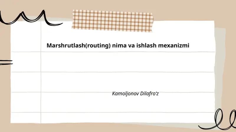 Marshrutlash(routing) nima va ishlash mexanizmi