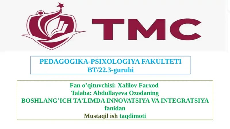 BOSHLANG’ICH TA’LIMDA INNOVATSIYA VA INTEGRATSIYA