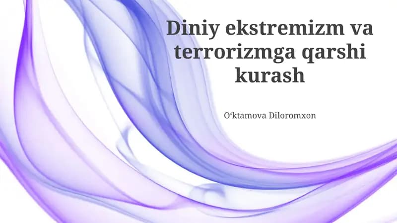 Diniy ekstremizm va terrorizmga qarshi kurash