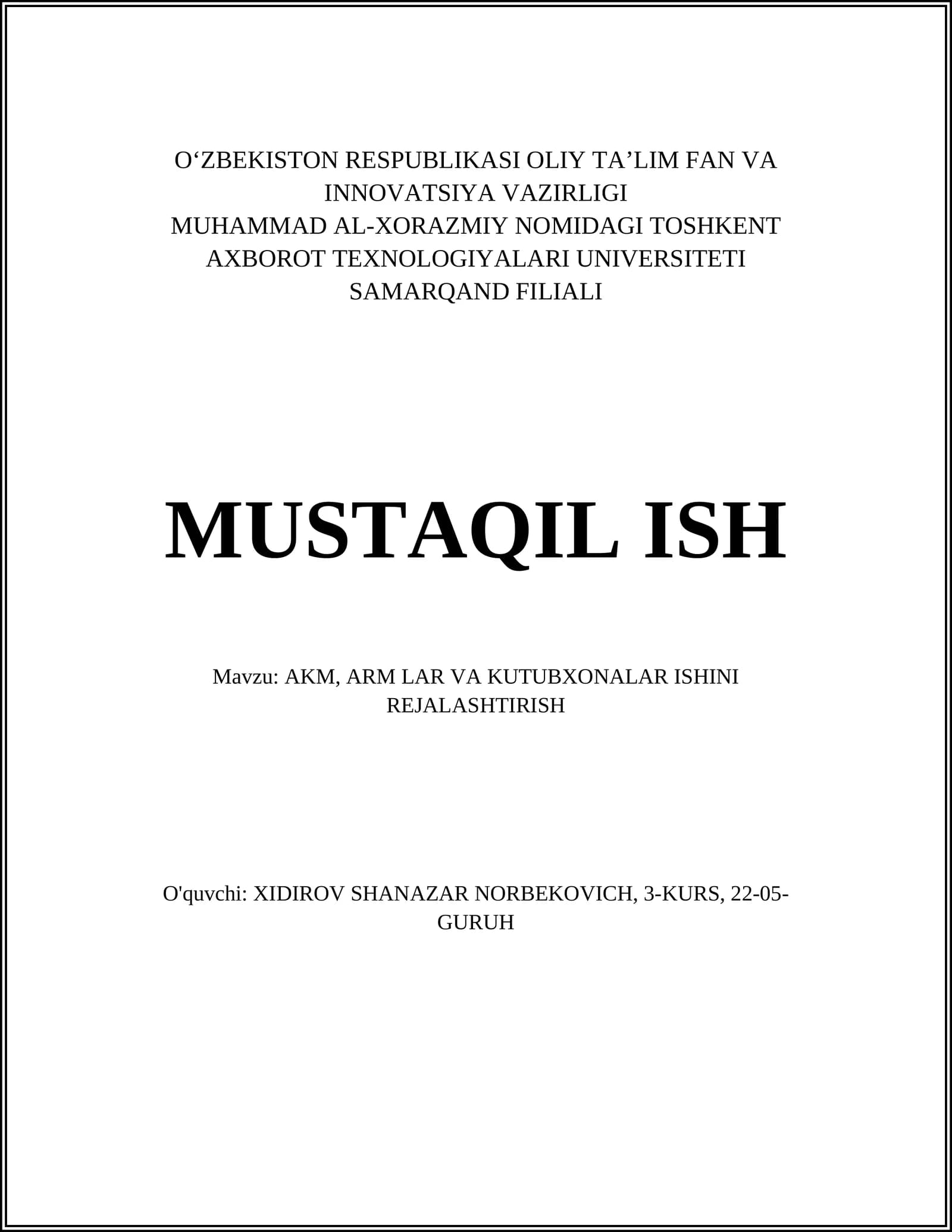 AKM, ARM LAR VA KUTUBXONALAR ISHINI REJALASHTIRISH