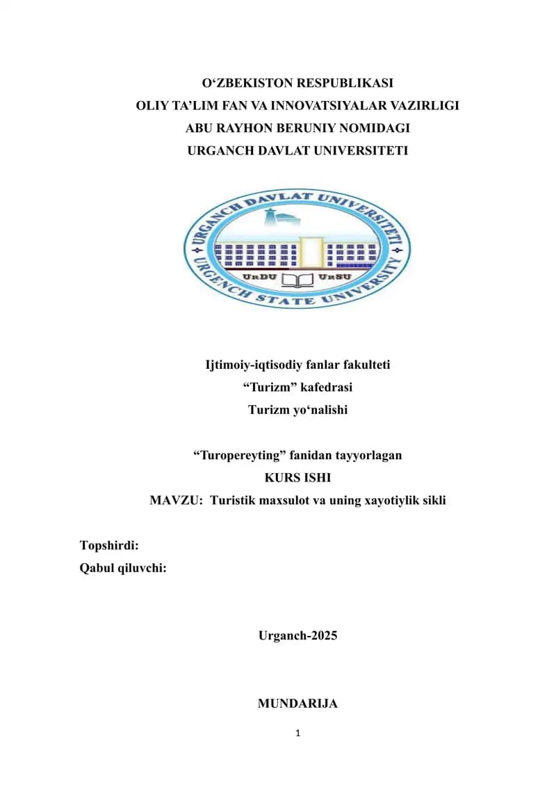 Turistik maxsulot va uning xayotiylik sikli