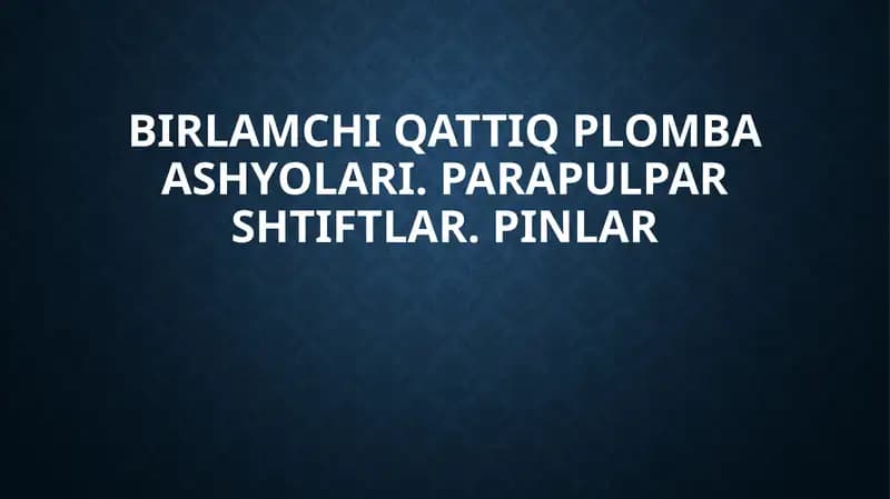 Birlamchi qattiq plombaаshyolari