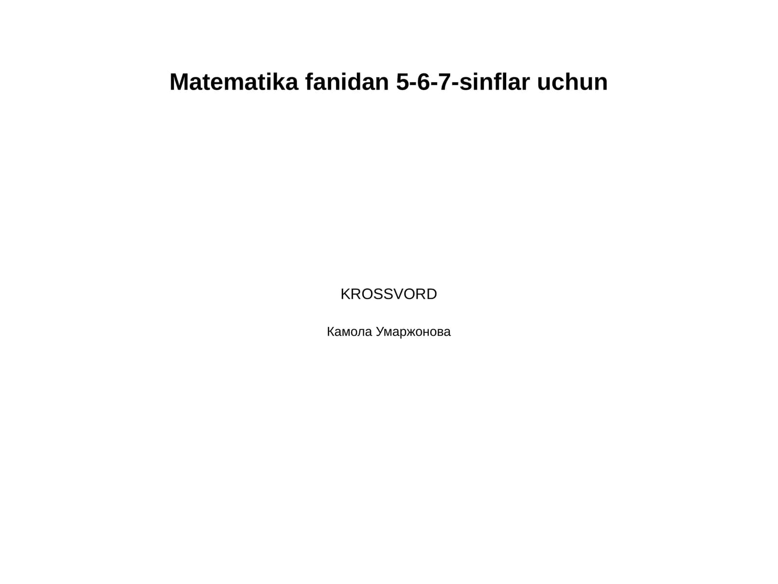 Matematika fanidan 5-6-7-sinflar uchun