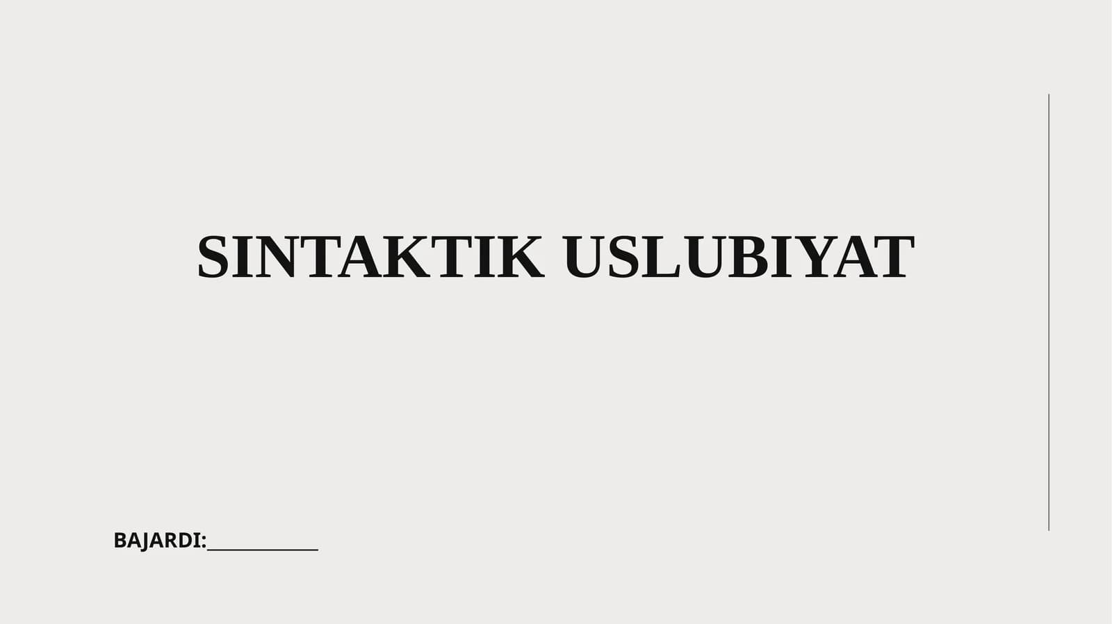 SINTAKTIK USLUBIYAT
