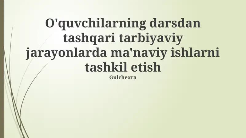 Ma'naviy-axloqiy tarbiya