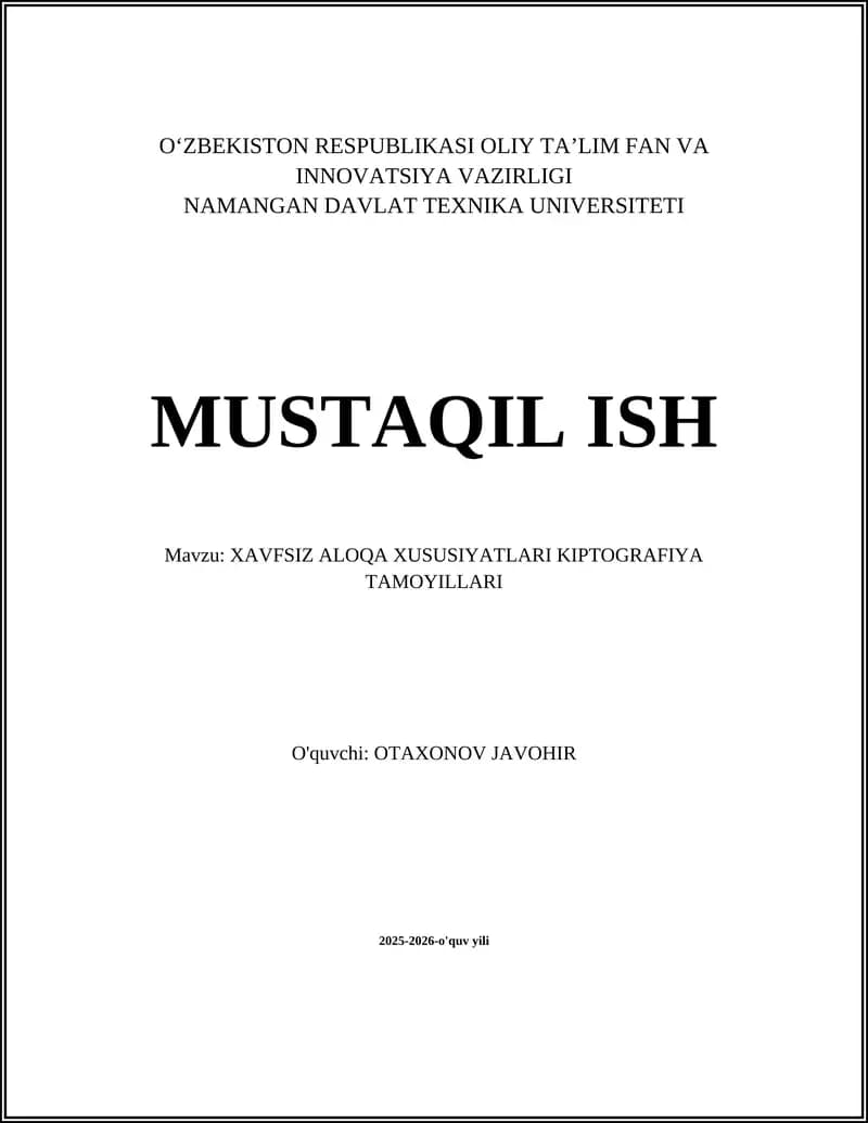 XAVFSIZ ALOQA XUSUSIYATLARI KIPTOGRAFIYA TAMOYILLARI