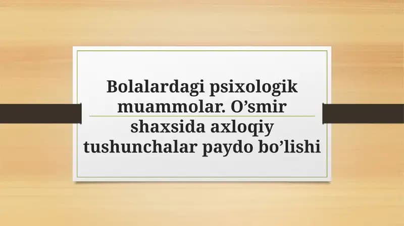 Bolalardagi psixologik muammolar