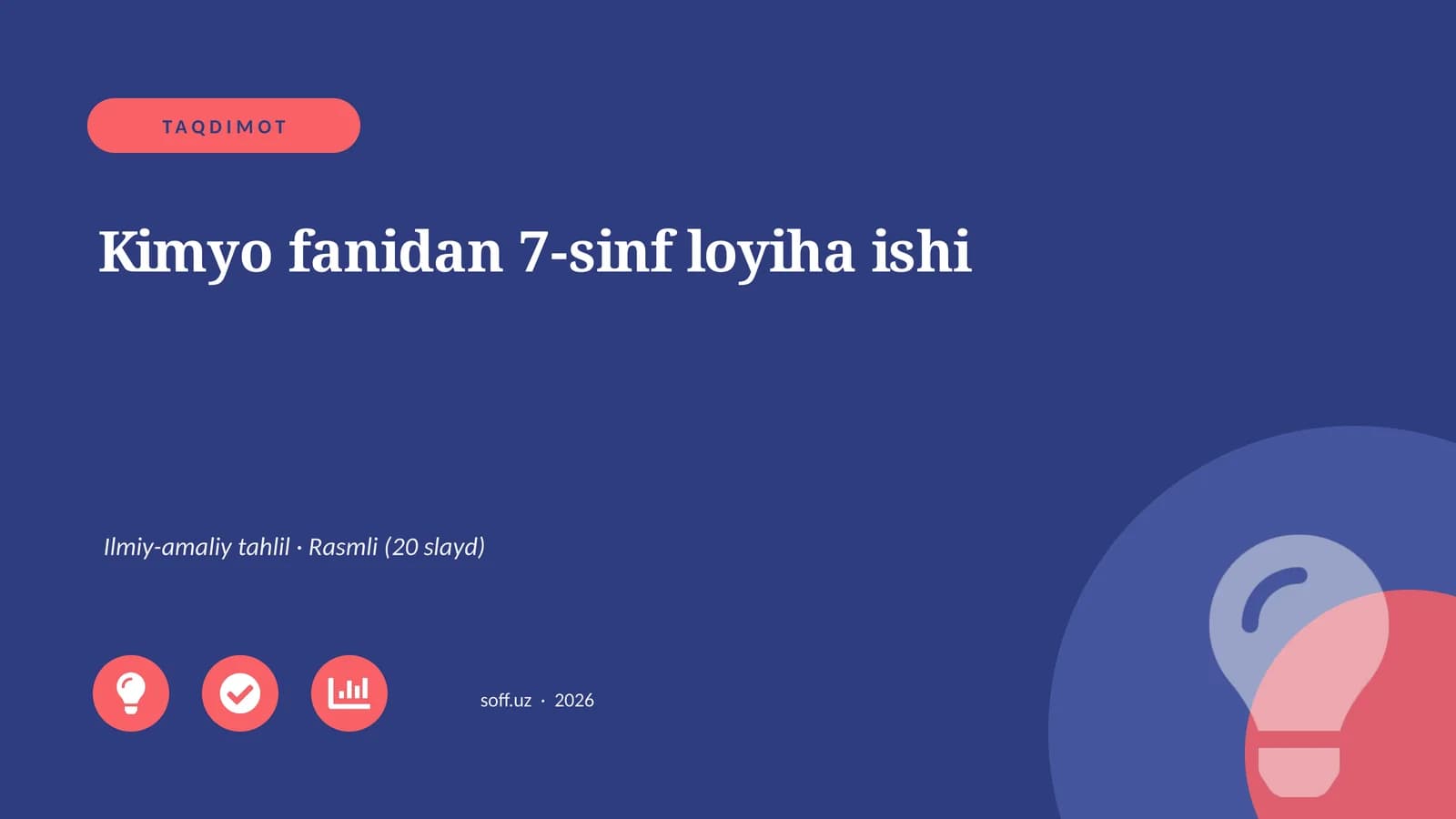 Kimyo fanidan 7-sinf loyiha ishi