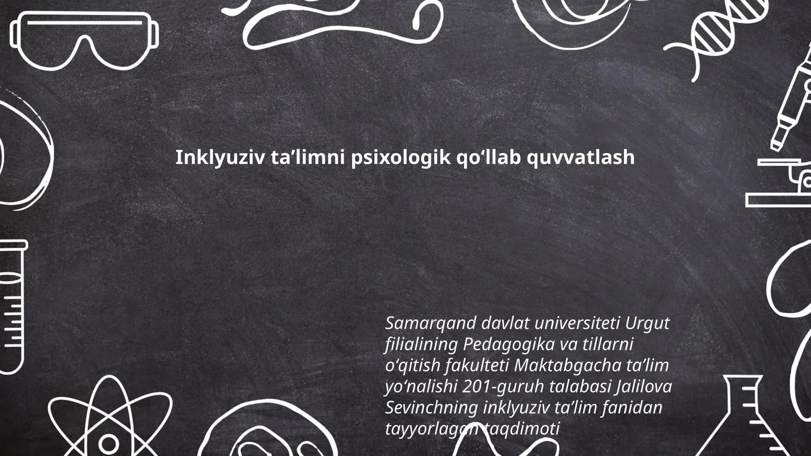 Inklyuziv taʼlimni psixologik qoʻllab quvvatlash