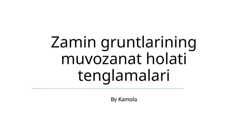 Tuproq Zaminlarining Muvozanat Tenglamalari