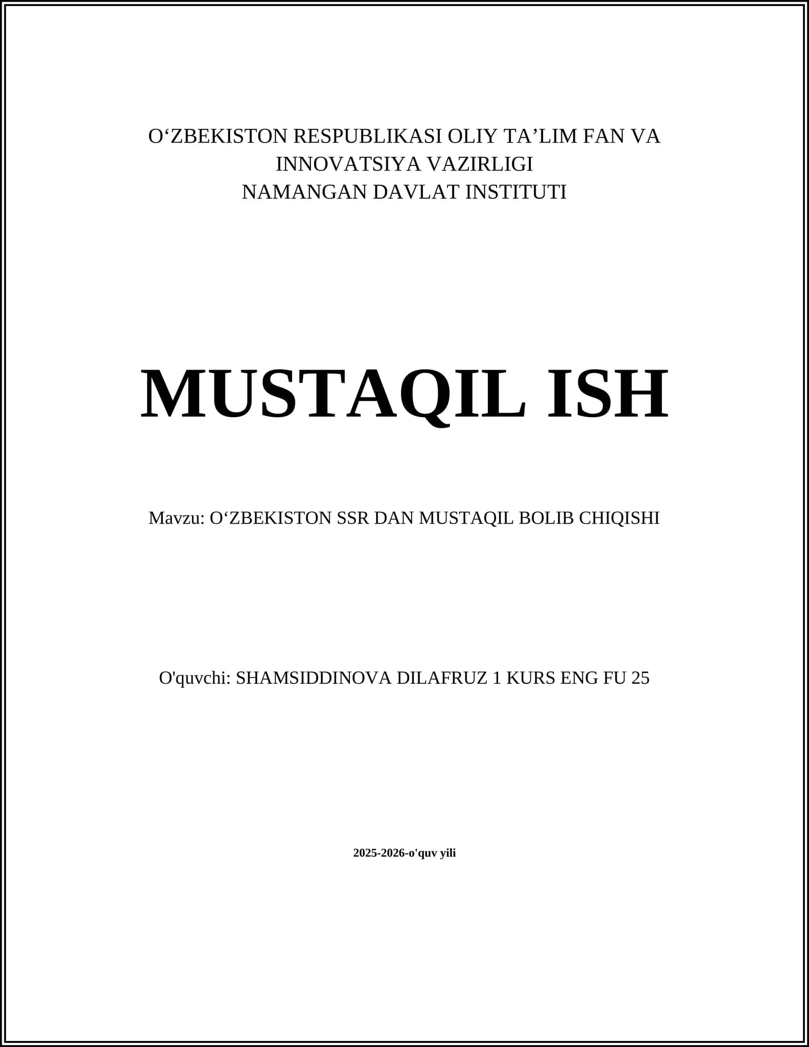 O‘ZBEKISTON SSR DAN MUSTAQIL BOLIB CHIQISHI