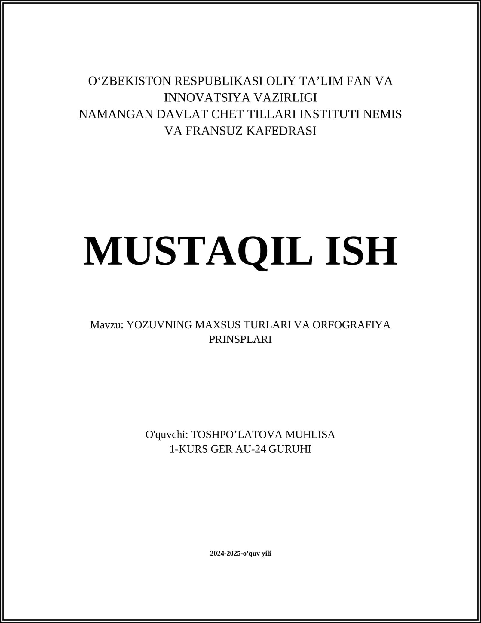 YOZUVNING MAXSUS TURLARI VA ORFOGRAFIYA PRINSPLARI