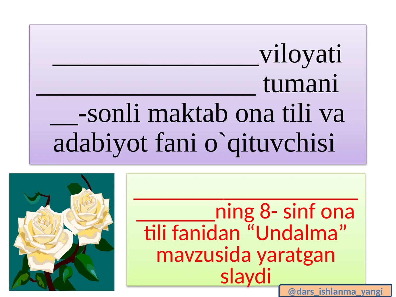 O`qituv - Undalma mavzusi