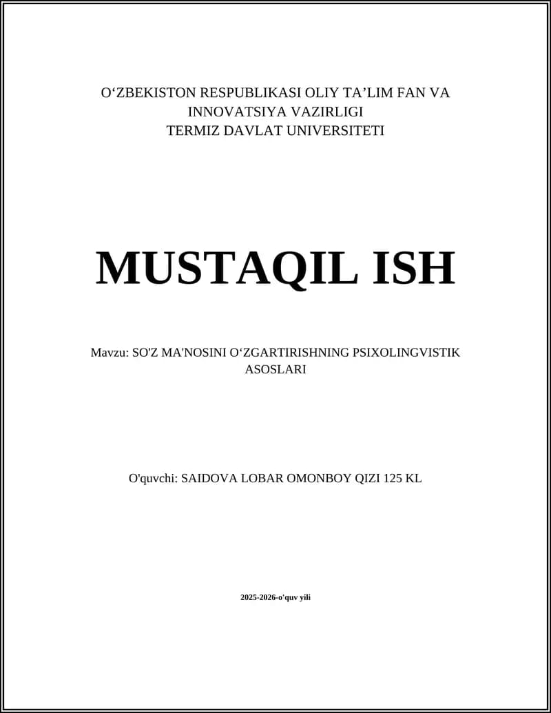 SO'Z MA'NOSINI OʻZGARTIRISHNING PSIXOLINGVISTIK ASOSLARI