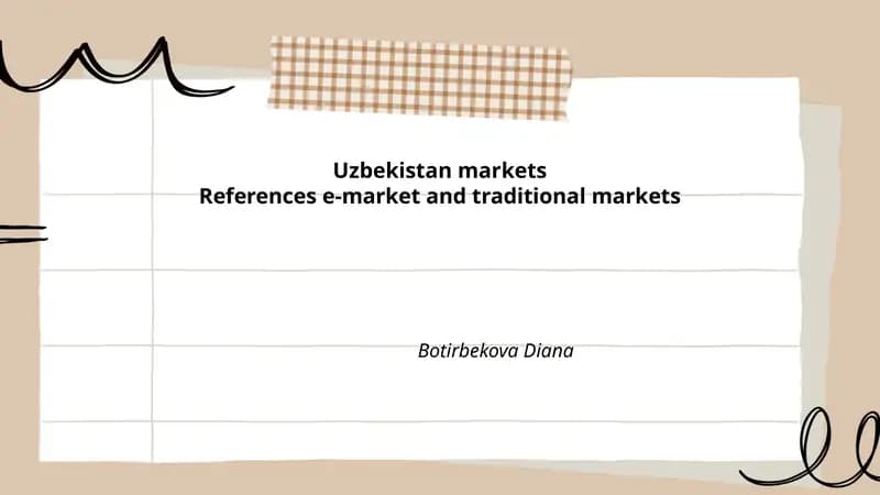 E-market and Traditional Markets in Uzbekistan