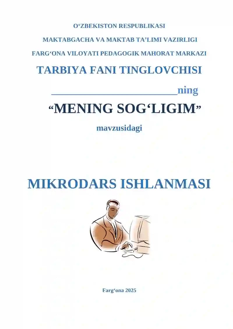“MENING SOGʻLIGIM”