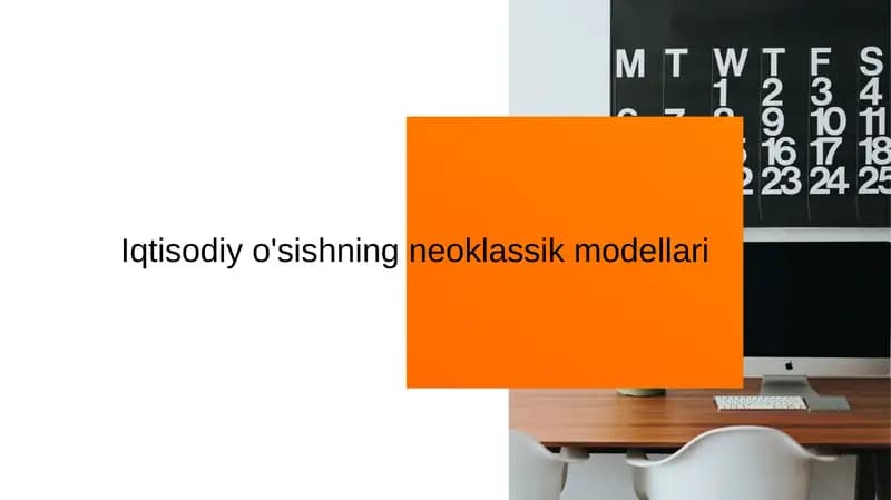 Iqtisodiy o'sishning neoklassik modellari