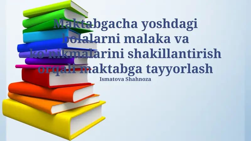 Maktabgacha ta'limning ahamiyati