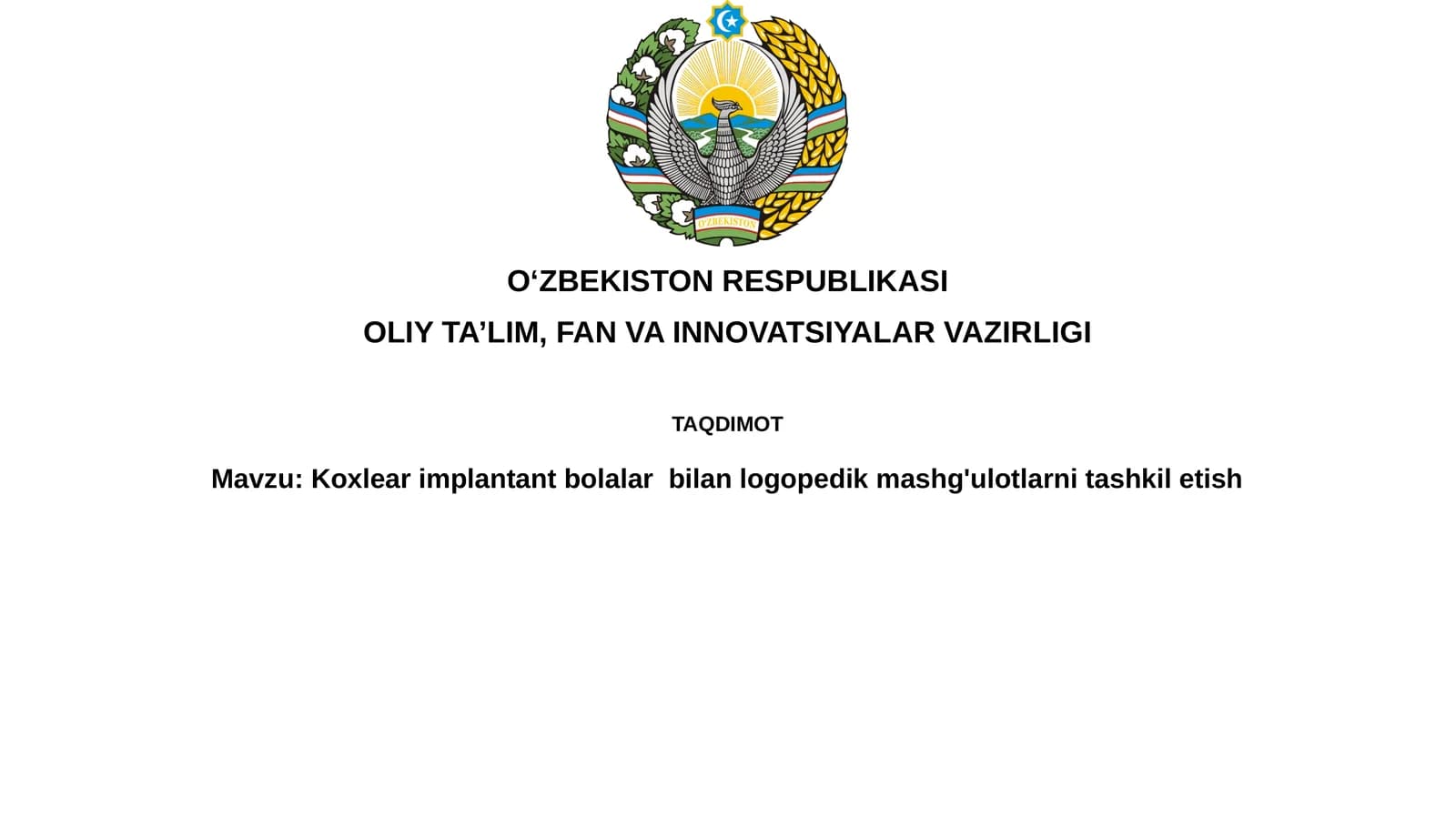 Koxlear implantant bilan logopedik mashg'ulotlar