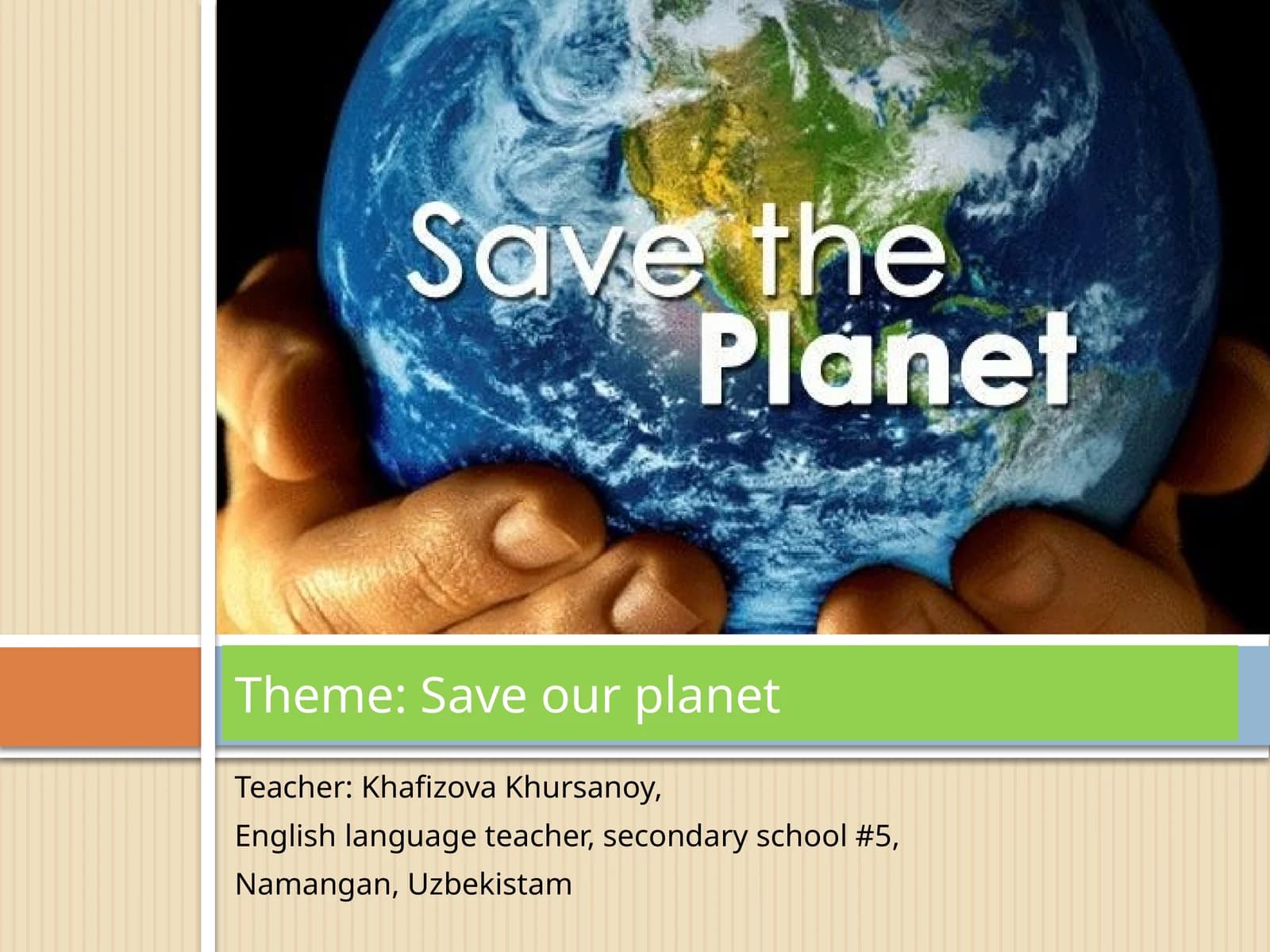 Save our planet