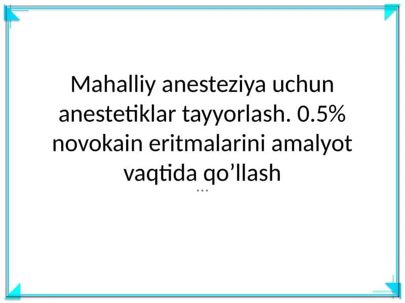 Mahalliy anestetiklar tayyorlash