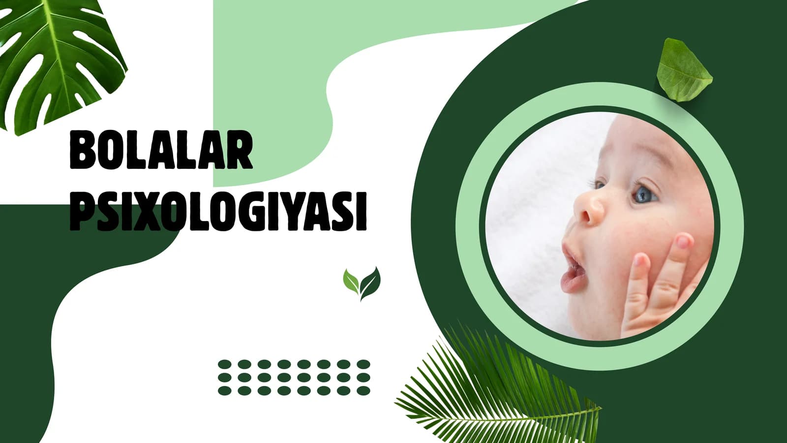 BOLALAR PSIXOLOGIYASI