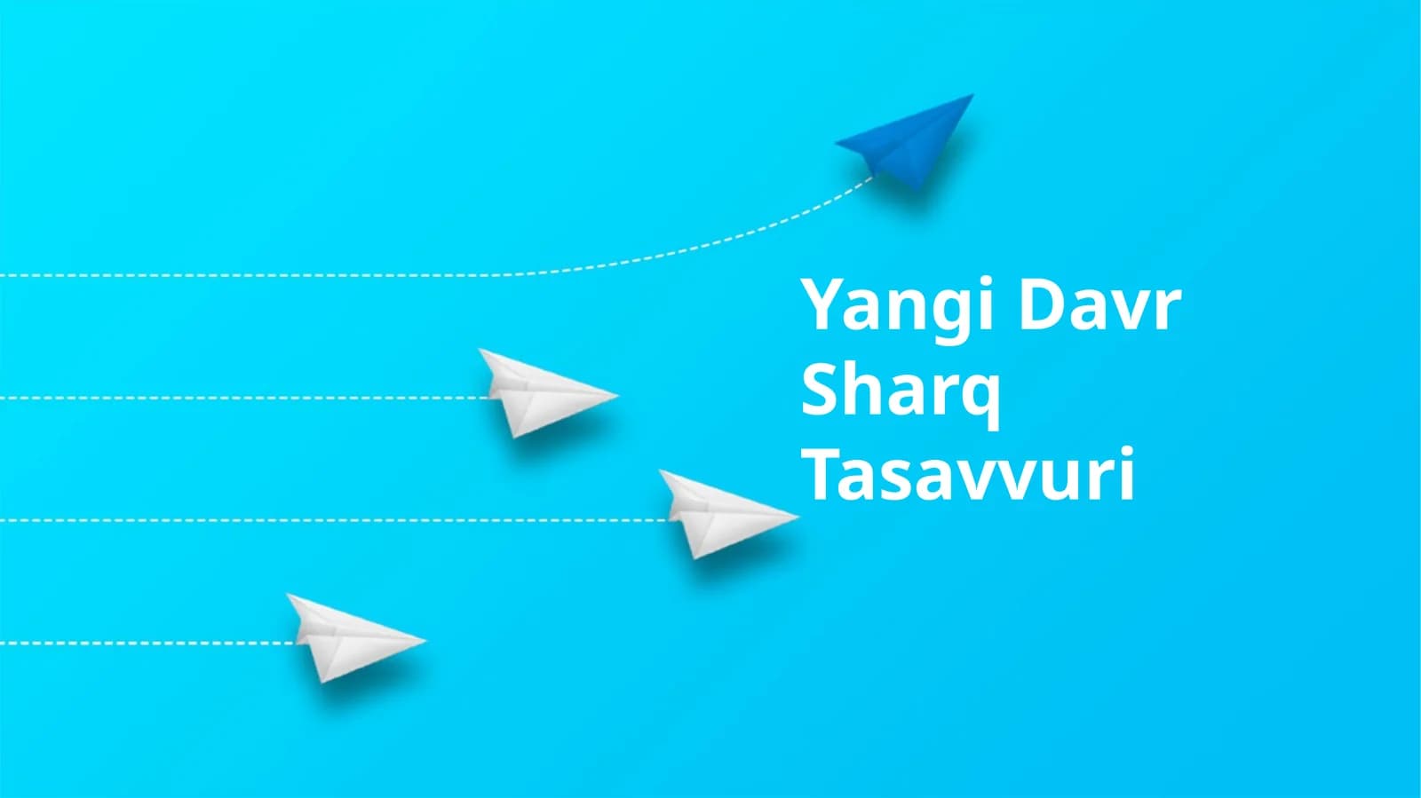 Yangi Davr Sharq Tasavvuri