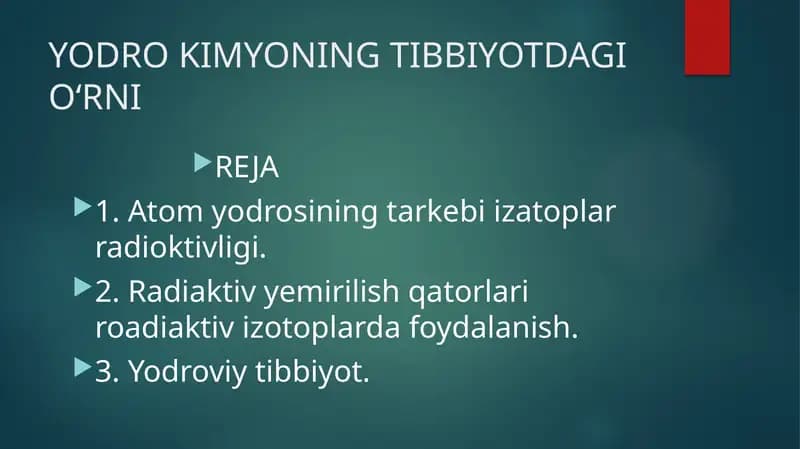 YADRO KIMYONING TIBBIYOTDAGIOʻRNI